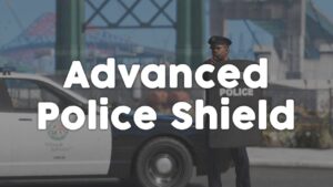 Advanced Police Shield Script